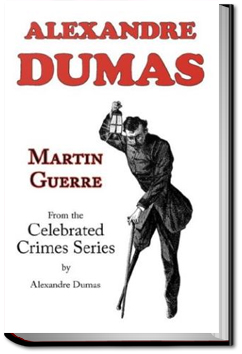 Martin Guerre | Alexandre Dumas